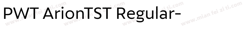 PWT ArionTST Regular字体转换
